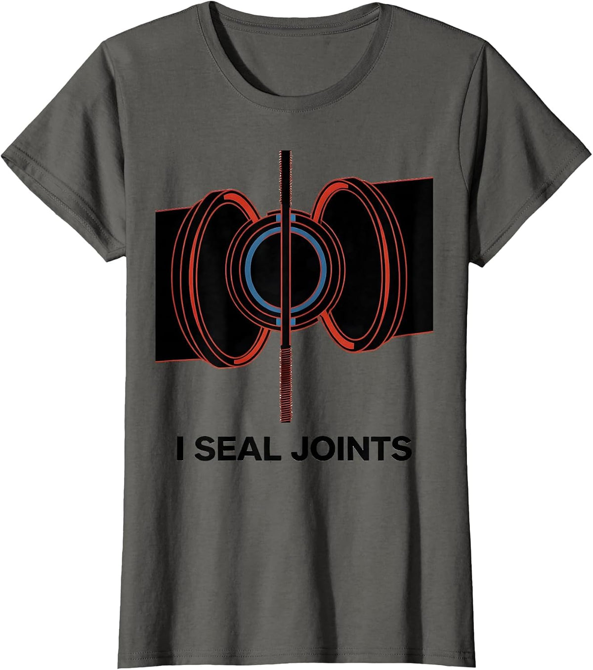 Women's I Seal Joints Funny Plumber Pipefitter Union Worker Gift T-Shirt - Asphalt Grey