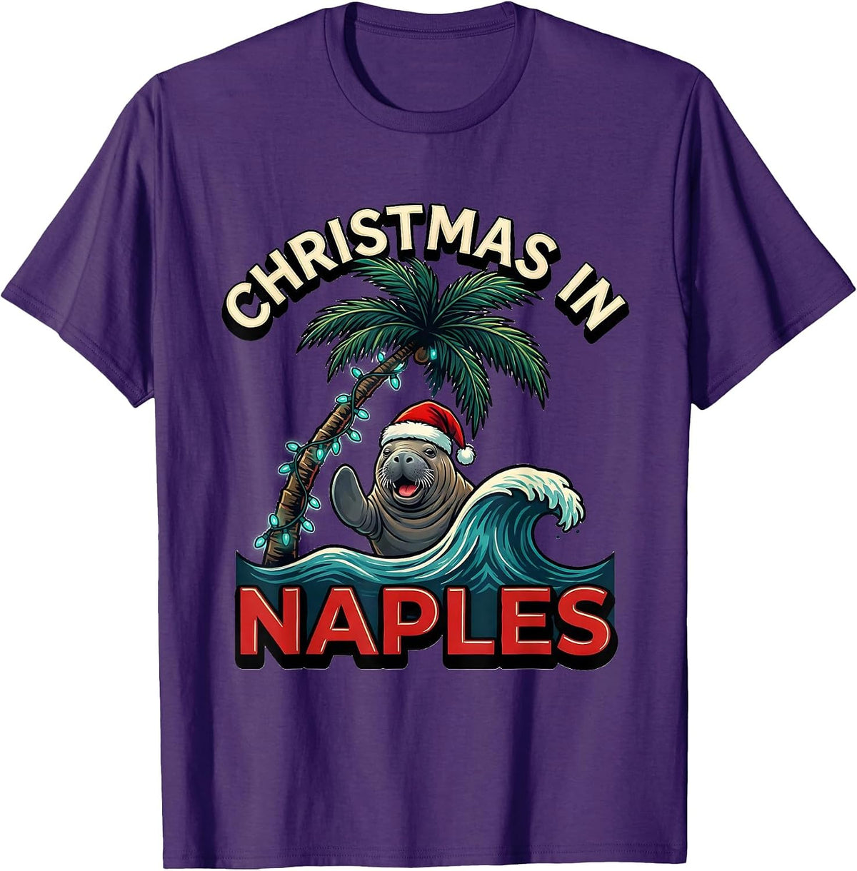Men's Christmas In Naples Funny Tropical Beach Santa Hat Manatee T-Shirt - Purple