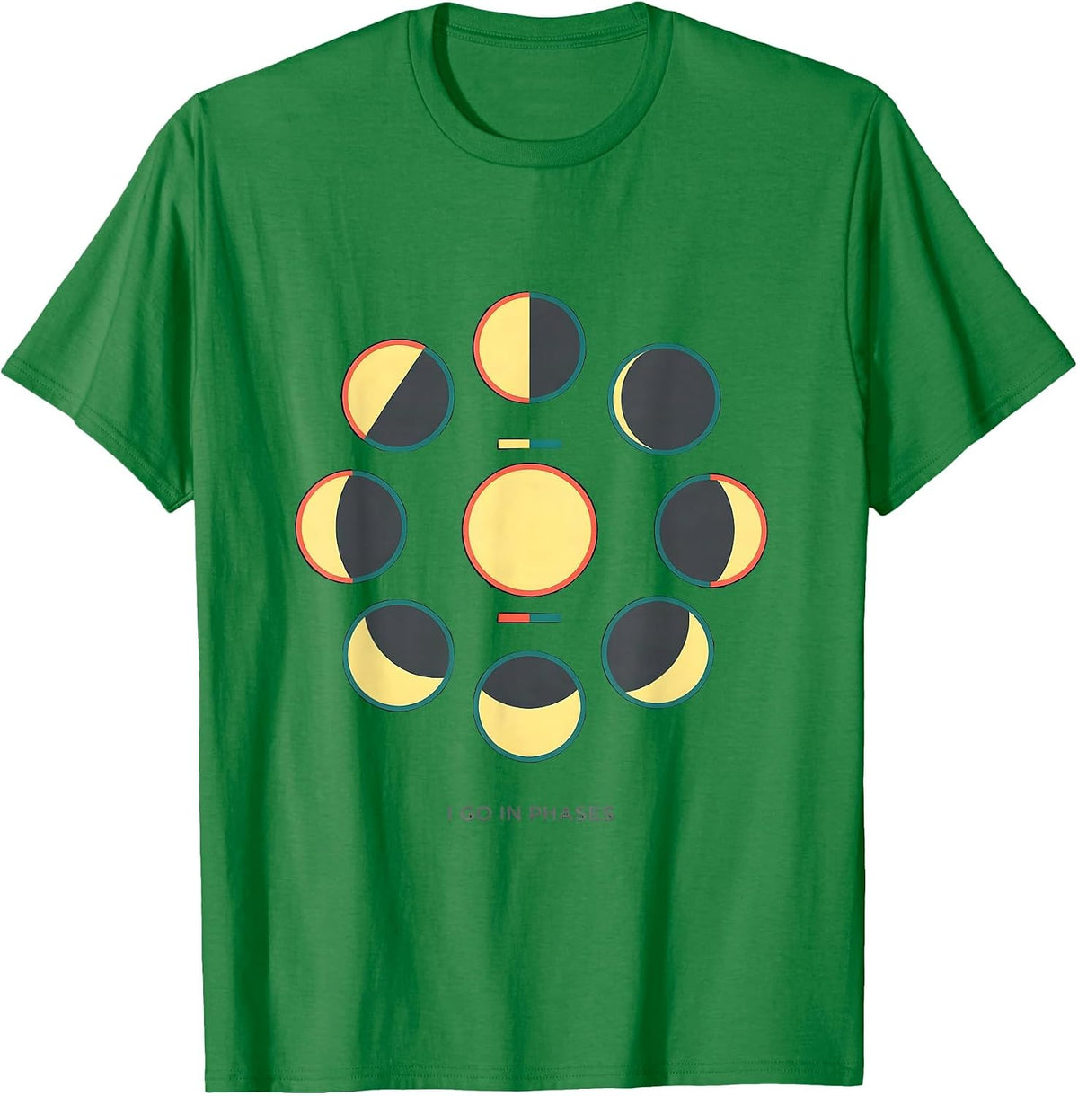 Men's I Go In Phases Flat Vector Lunar Phase Astronomy Science T-Shirt - Kelly Green
