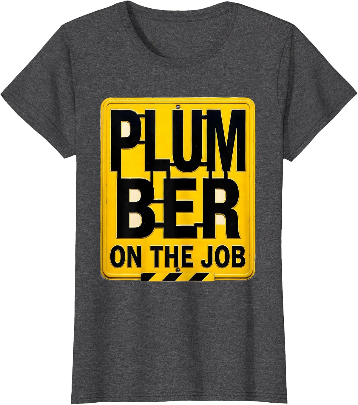 Women's Plumber On The Job Stencil Graphic Work Uniform Crew T-Shirt - Dark Heather Grey