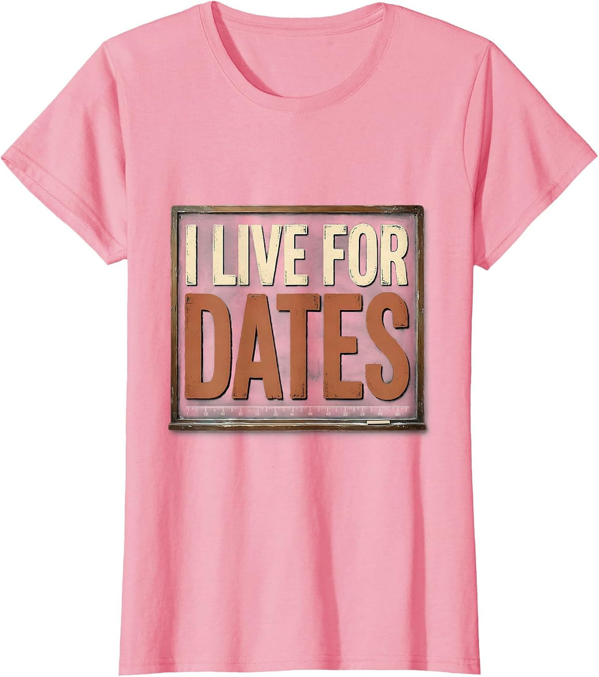 Women's I Live For Dates Vintage Funny History Teacher Back T-Shirt - Pink
