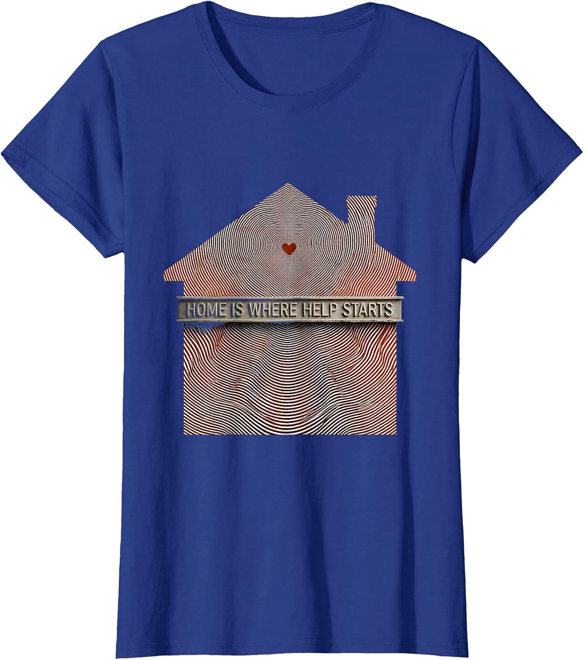 Women's Altruismo Home Is Where Help Starts Design T-Shirt - Royal Blue