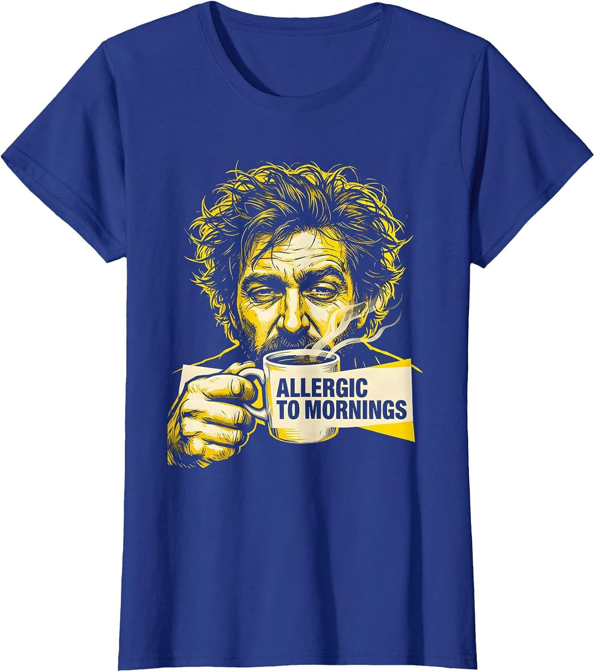 Women's Allergic To Mornings Funny Design T-Shirt - Royal Blue