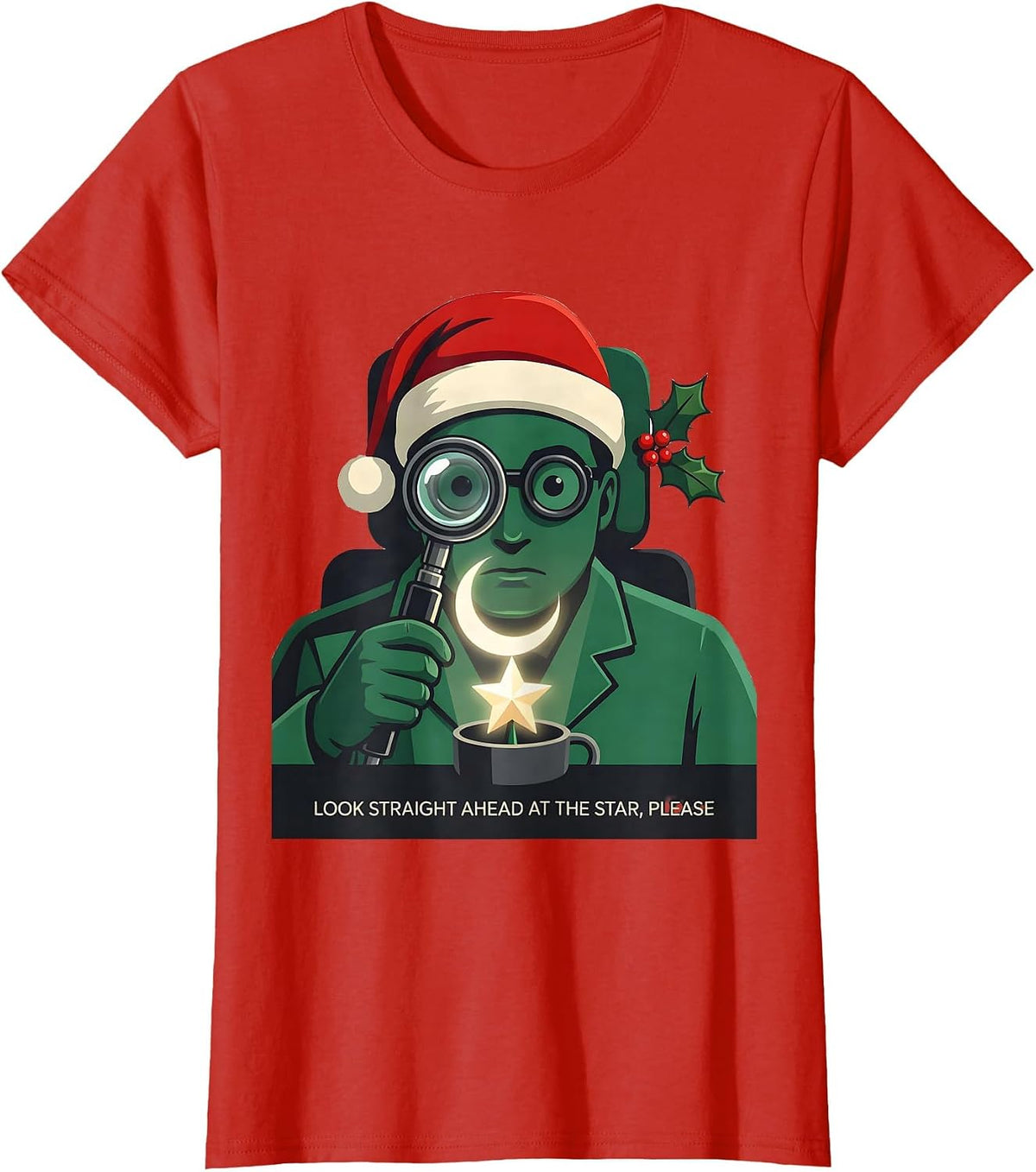 Women's Look Straight Ahead At The Star, Please Funny Optometrist T-Shirt - Red