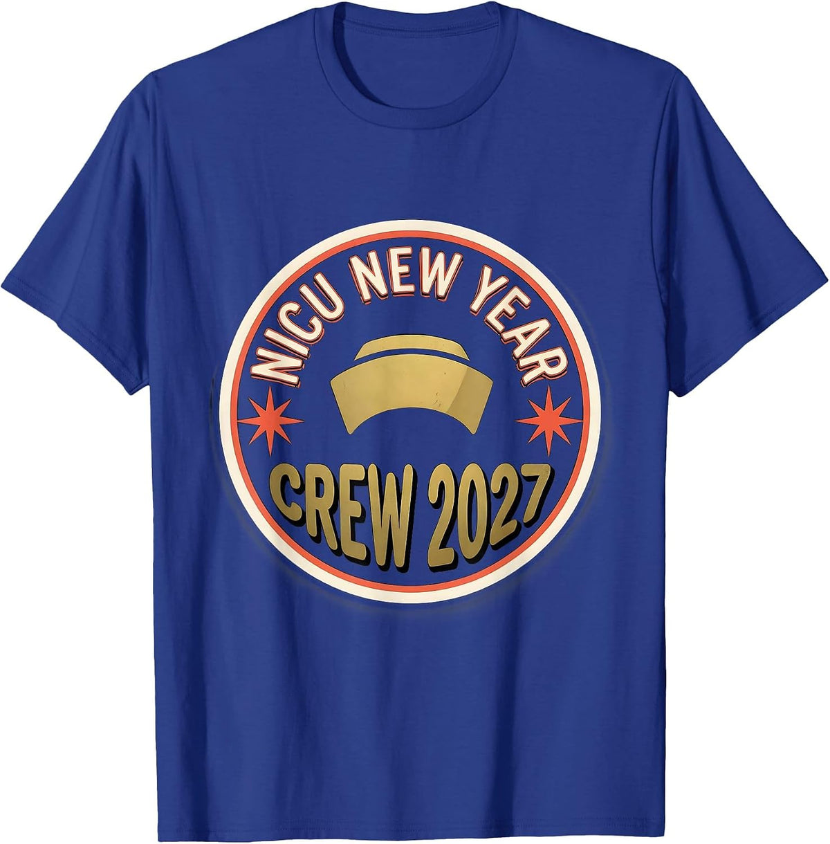 NICU New Year Crew 2027 Funny Nurse Crew New Years Eve Party T-Shirt - Royal Blue