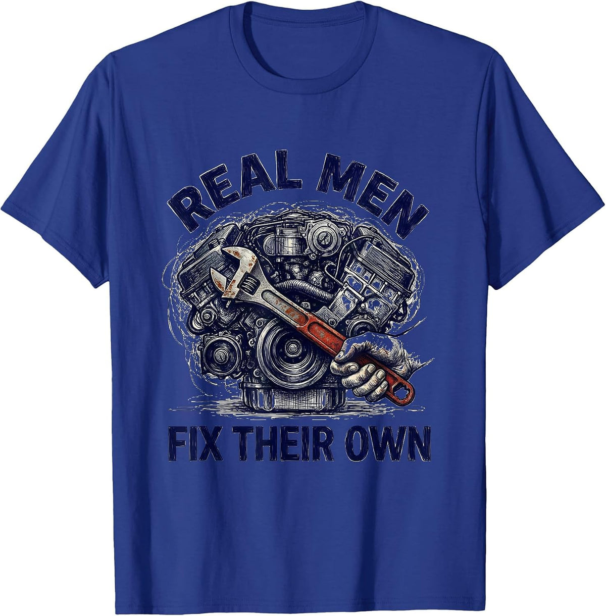 Real Men Fix Their Own Bold DIY Pride Design T-Shirt - Royal Blue