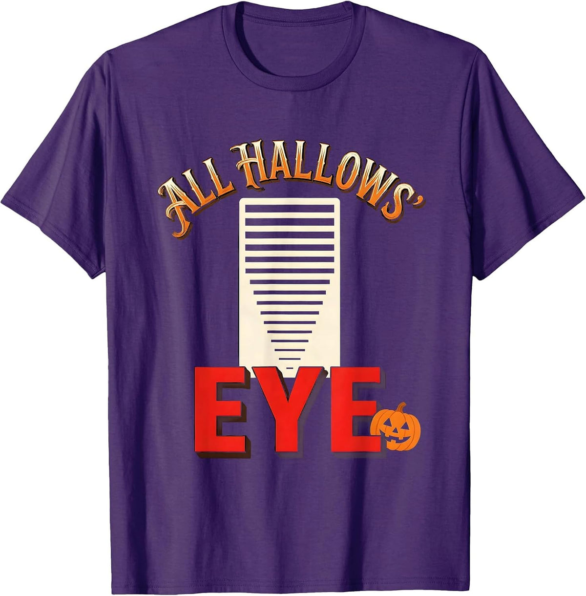 All Hallows Eye Sign Painter Showcard Optometrist Eye Doctor T-Shirt - Purple