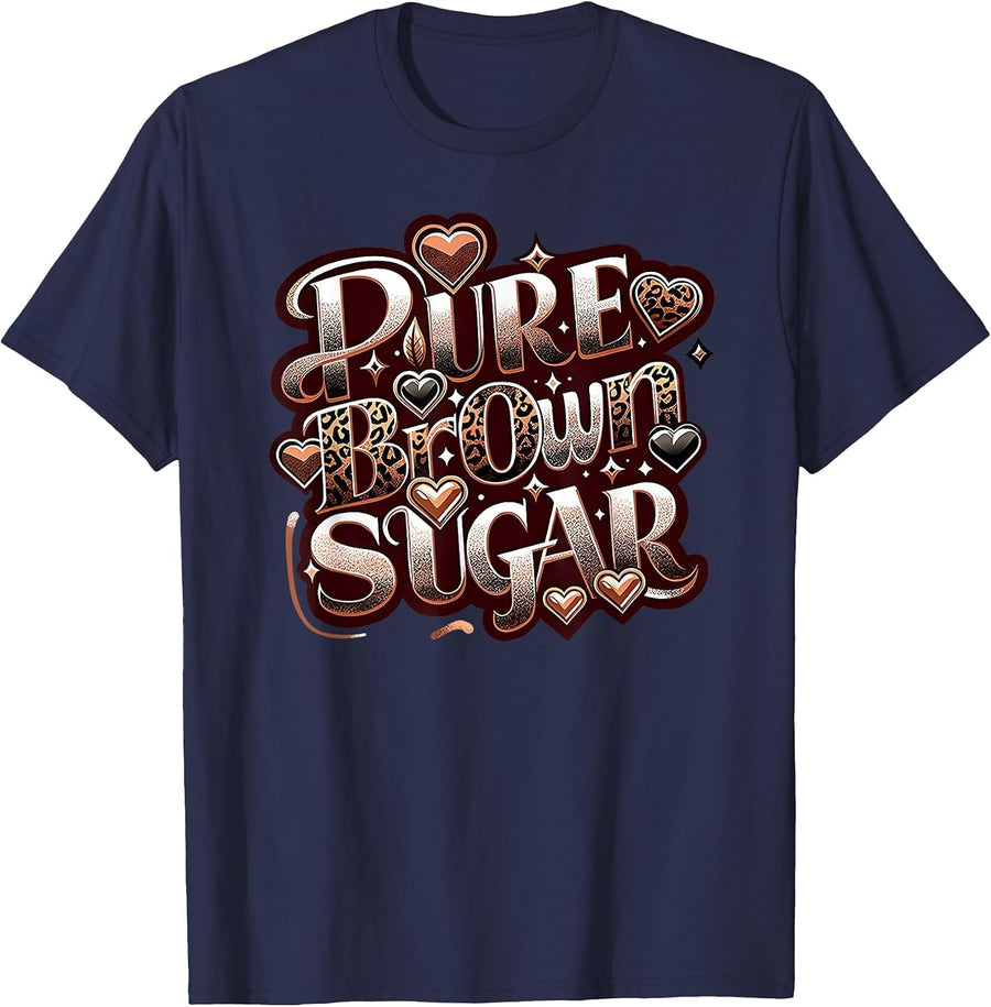 Pure Brown Sugar Proud Black African Womans Dripping Melanin T-Shirt - Navy Blue