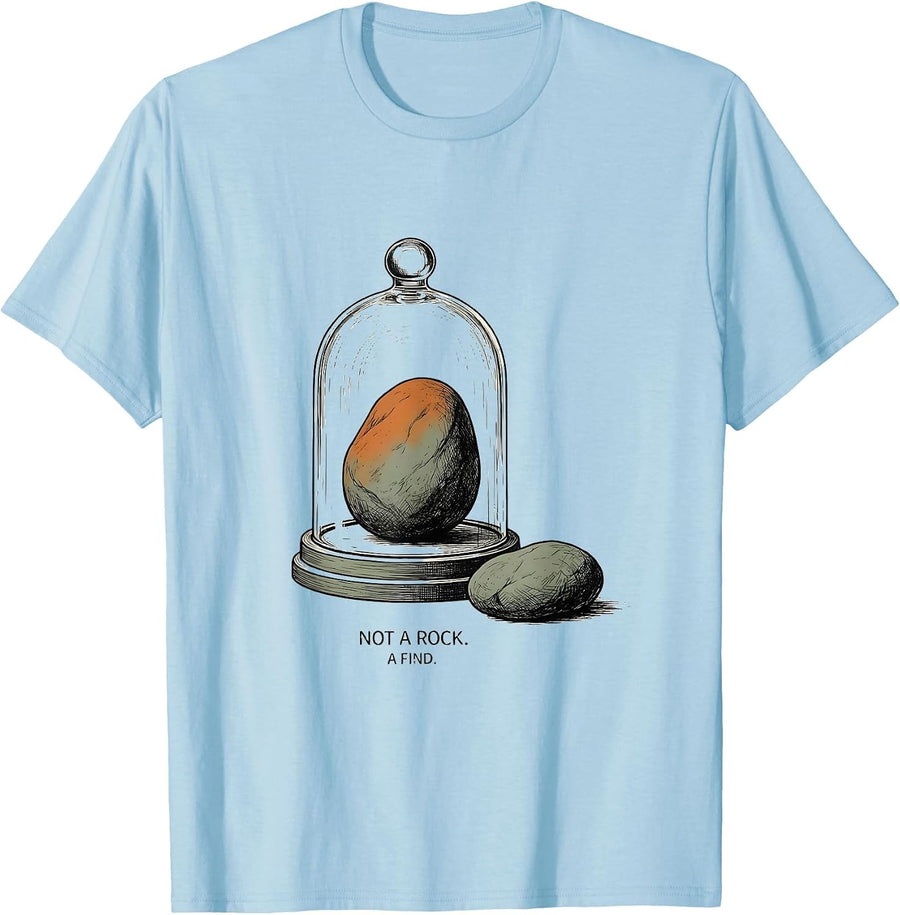 Men's Not A Rock A Find Funny Rock Collector Geology Humor T-Shirt - Baby Blue