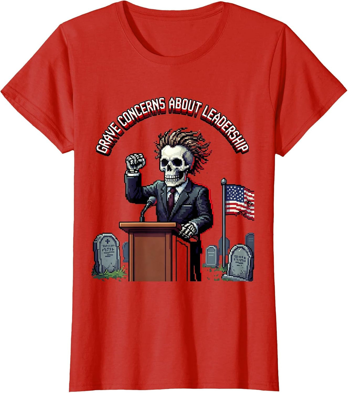 Grave Concerns About Leadership Skeleton Design T-Shirt - Red