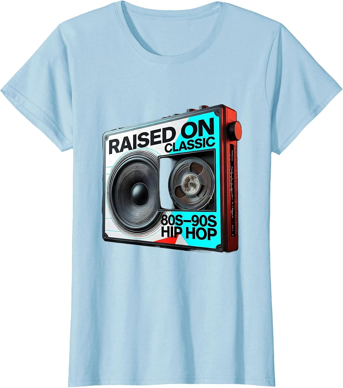 Raised On Classic 80s 90s Hip Hop Retro Streetwear T-Shirt - Baby Blue