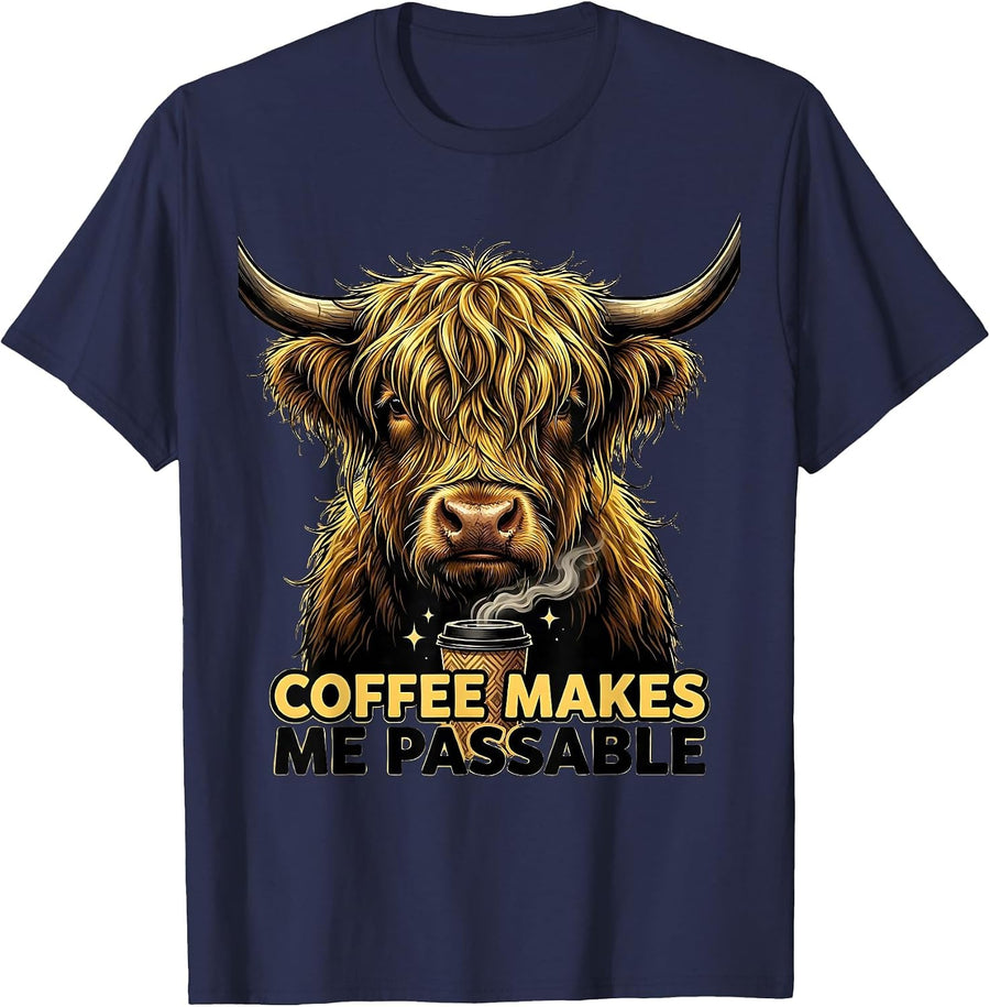 Coffee Makes Me Passable Funny Highland Cow Coffee Lover T-Shirt - Navy Blue