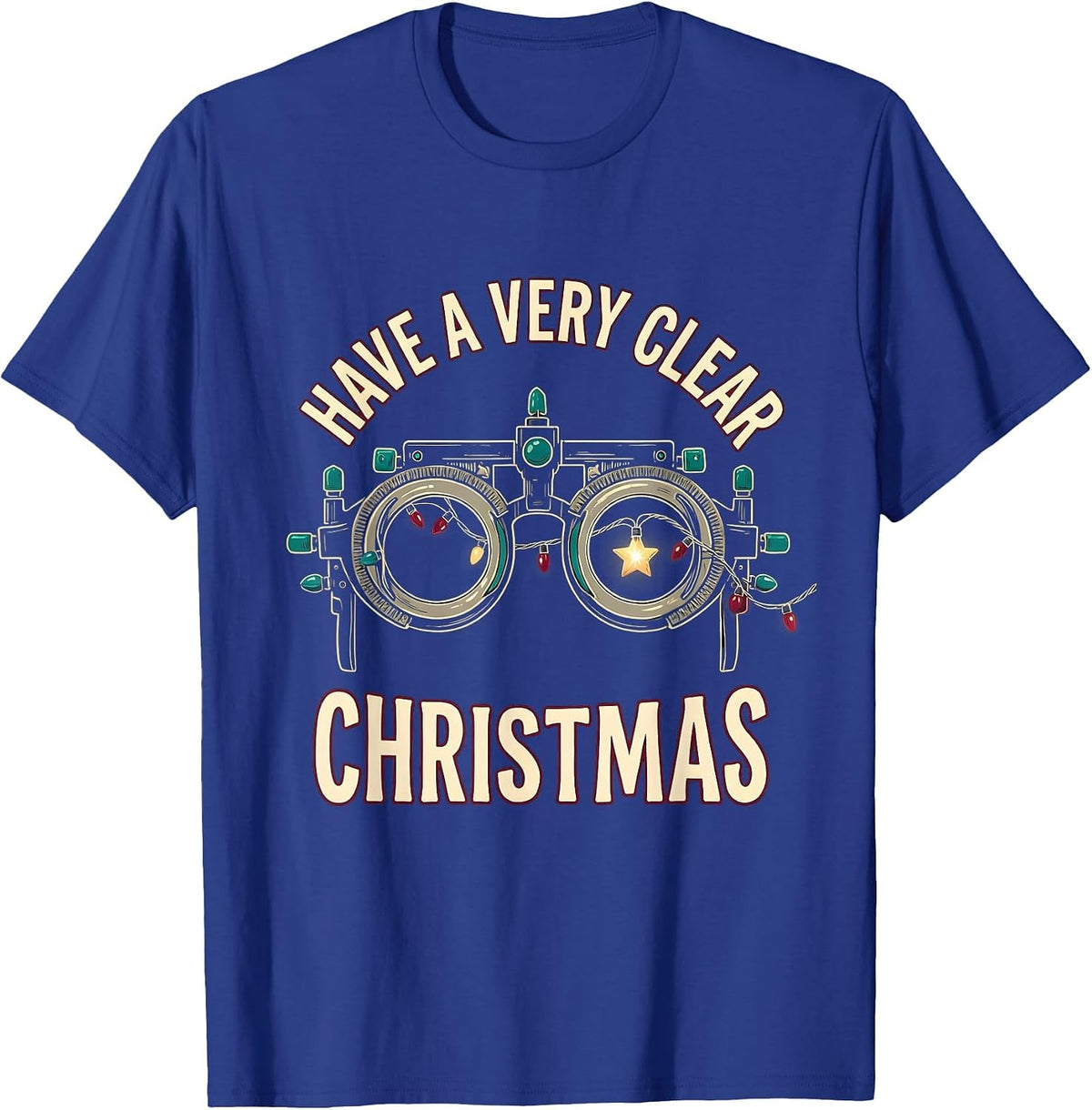 Men's Have A Very Clear Christmas Optometrist Eyewear Humor T-Shirt - Royal Blue