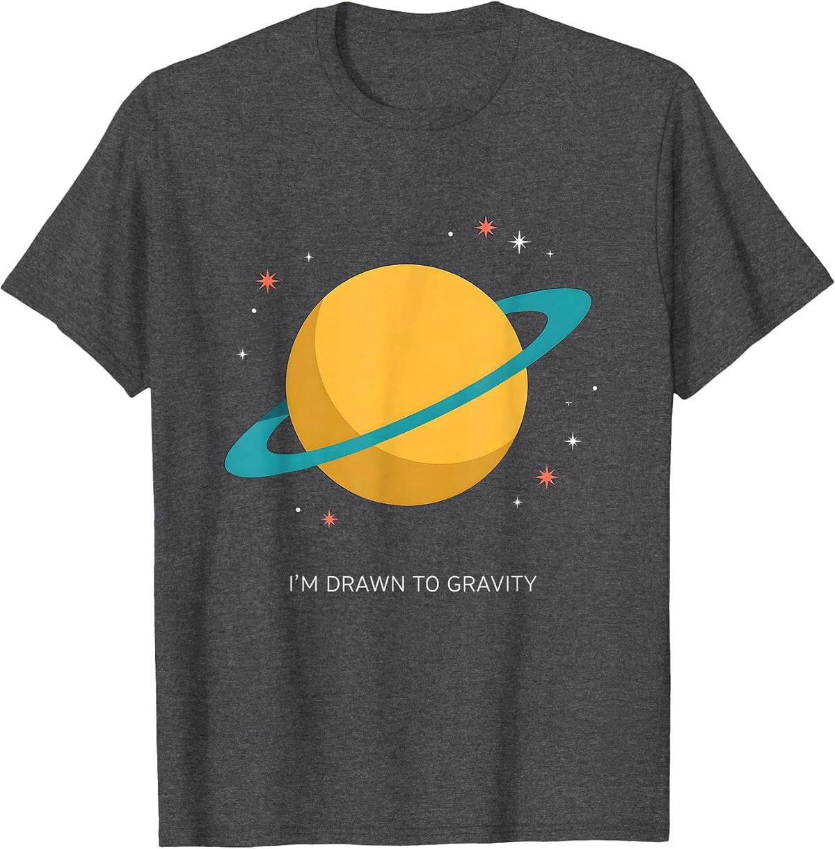 Men's I'm Drawn To Gravity Funny Space Astronomy NASA Fan T-Shirt - Dark Heather Grey