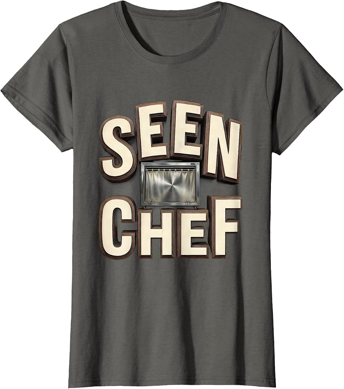 Women's Seen Chef Funny Kitchen Slang Chef Gift for Cooks T-Shirt - Asphalt Grey