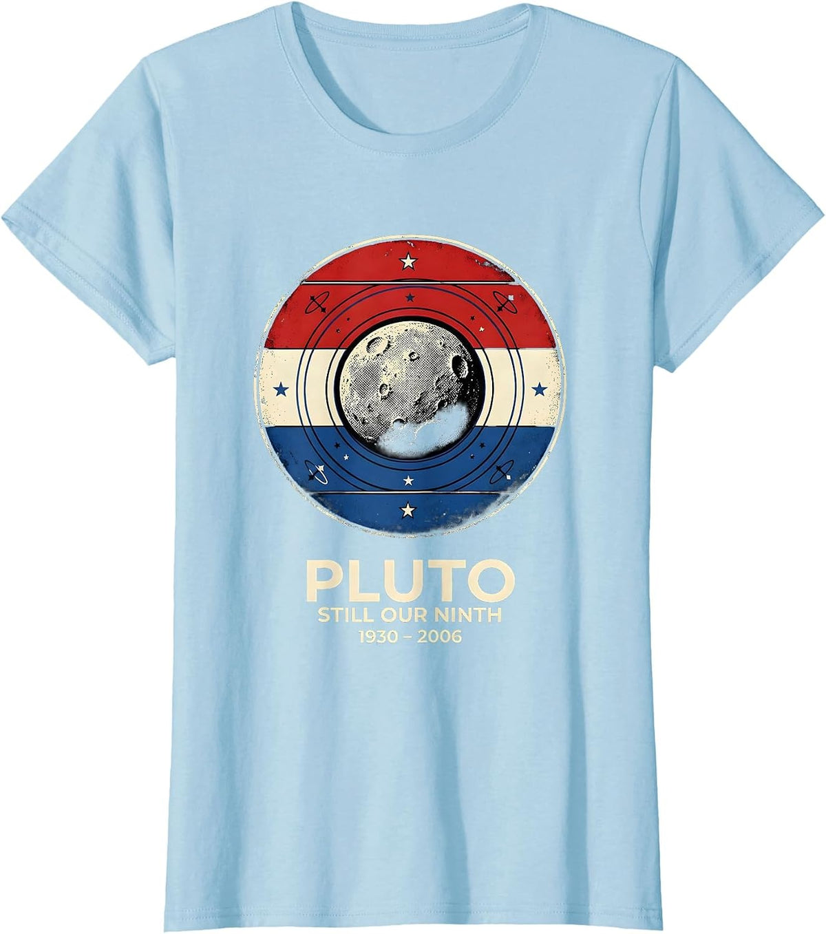 Women's Pluto Still Our Ninth 1930–2006 Funny Retro Astronomy Space T-Shirt - Baby Blue