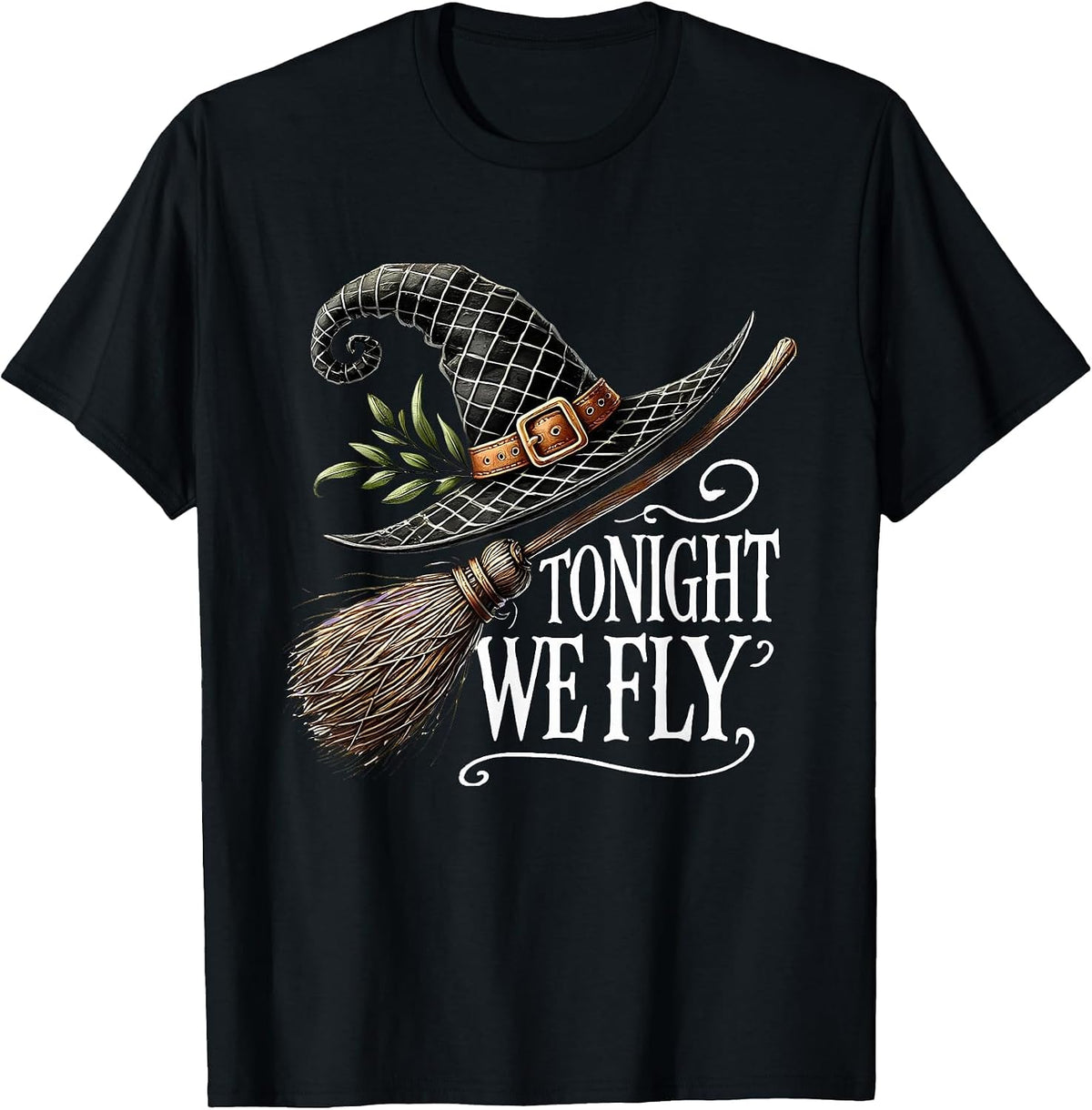 Tonight We Fly Halloween Witch Hat and Broom Salem Witch T-Shirt - Black