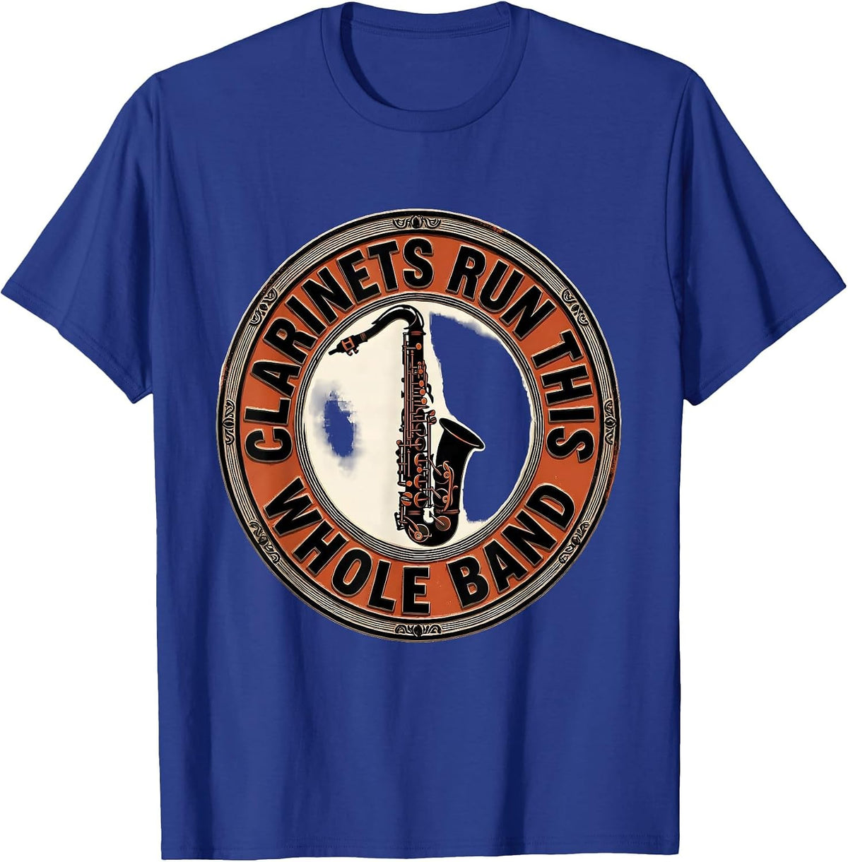 Clarinets Run This Whole Band Funny Band Instrument Player T-Shirt - Royal Blue