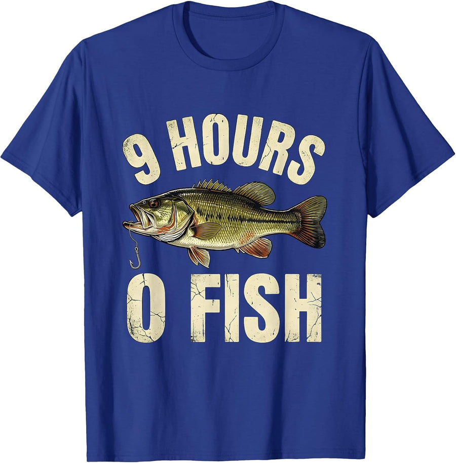 9 Hours 0 Fish Distressed Bass Fishing Humor Dad Gift T-Shirt - Royal Blue