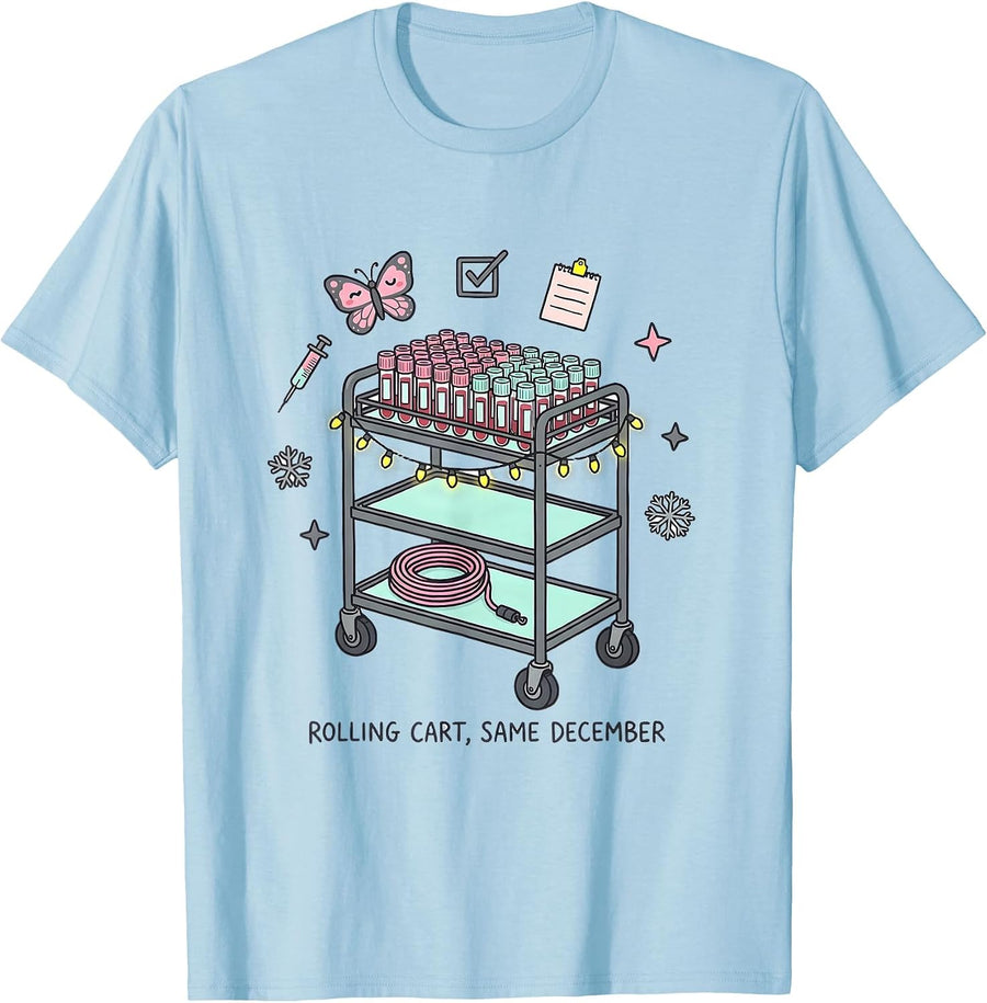 Rolling Cart Same December Kawaii Phlebotomist Holiday Humor T-Shirt, Men, Baby Blue, X-Large - As Pictured