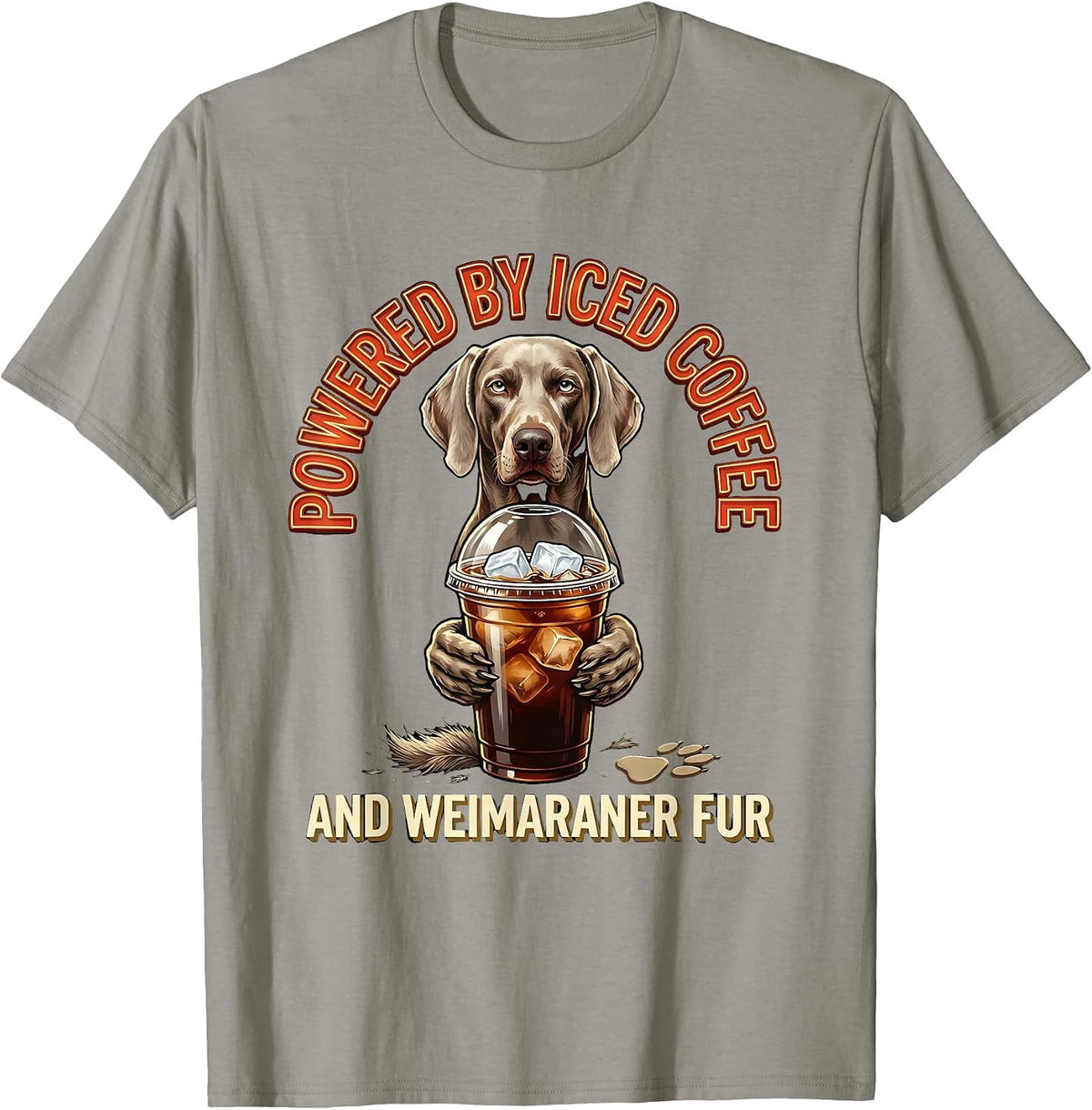Men's Powered By Iced Coffee And Weimaraner Fur Dog Lover T-Shirt - Slate Grey