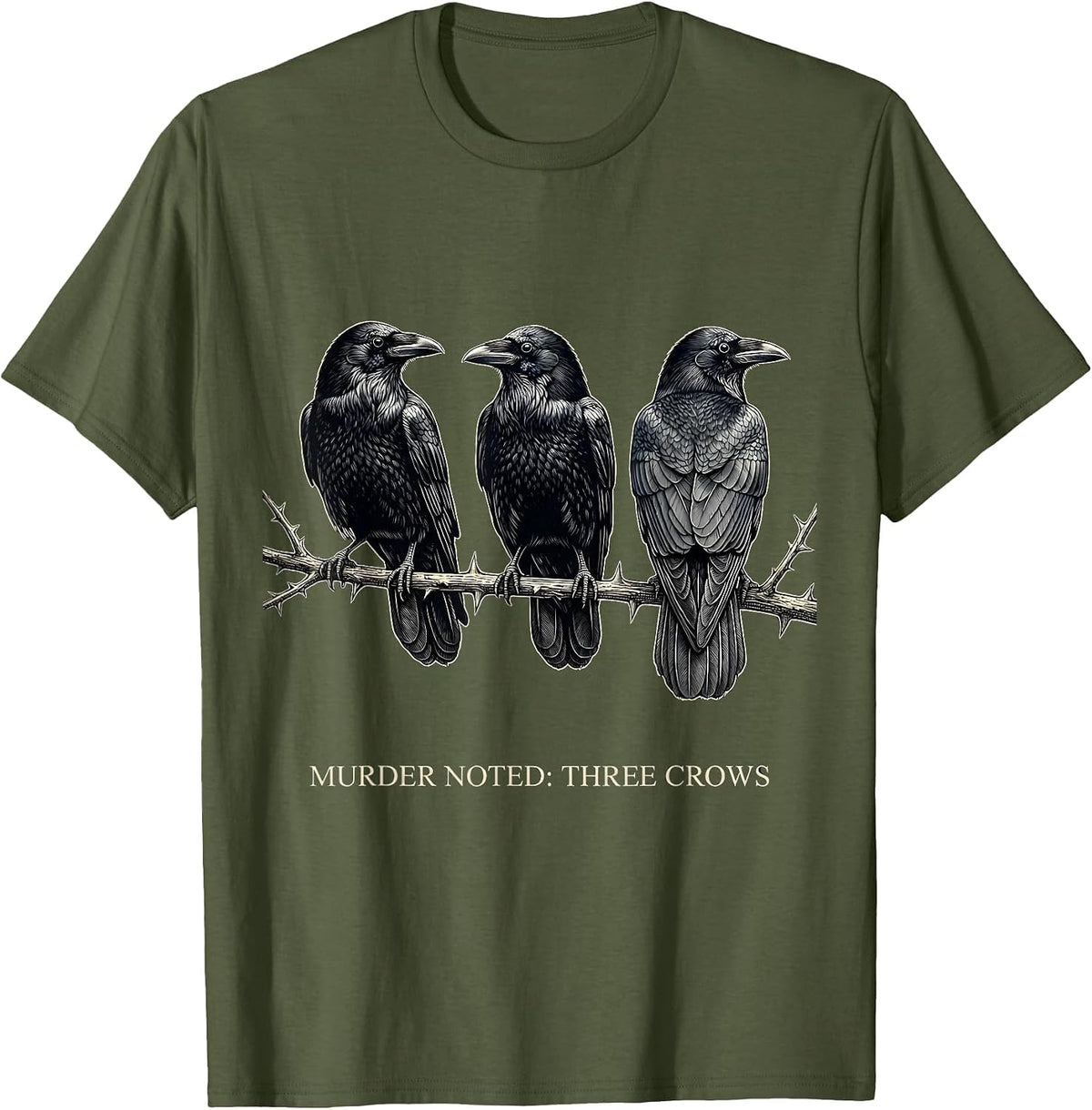 Murder Noted Three Crows Dark Humor Gothic Bird Lover T-Shirt - Olive Green