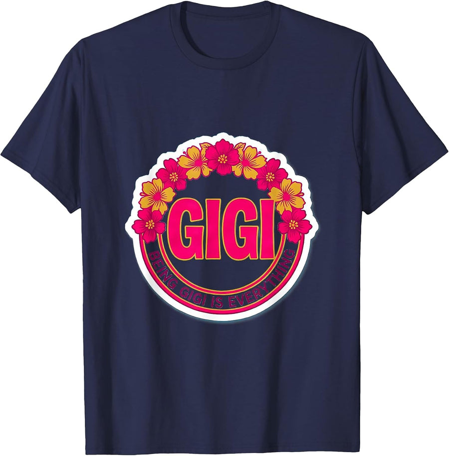 Being Gigi Is Everything Grandma Design T-Shirt - Navy Blue