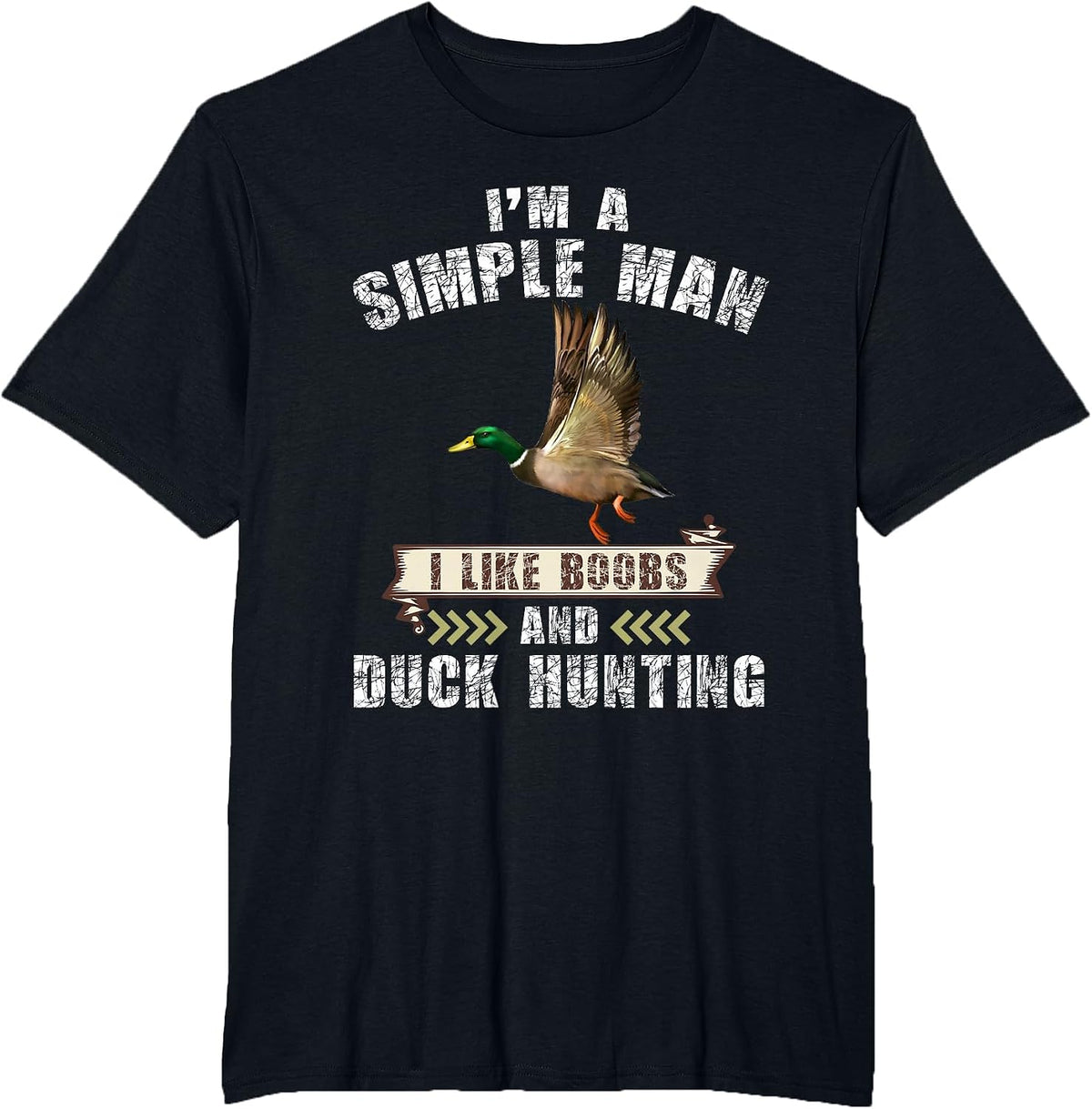I'm a Simple i Like Boobs and Duck Hunting T-Shirt - Black