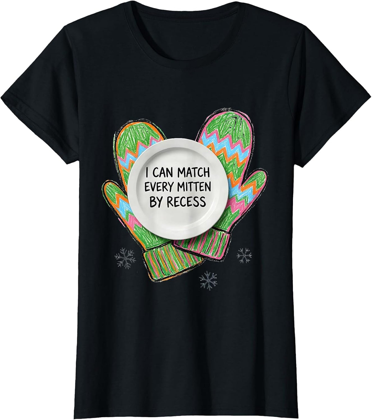 I Can Match Every Mitten By Recess Funny Teacher Grade-Level T-Shirt - Black