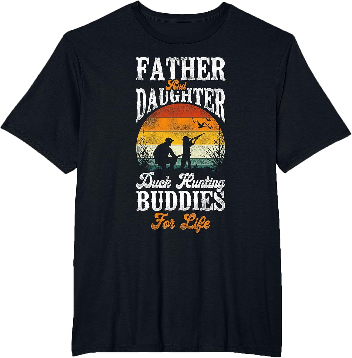 Duck Hunting Hunter Dad Daughter Vintage Father and Daughter T-Shirt - Black