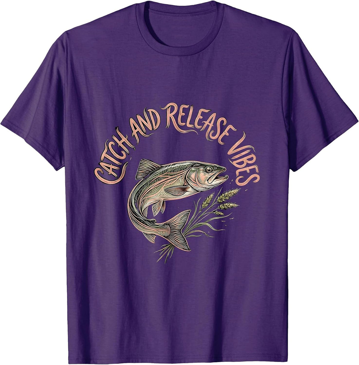 Catch and Release Vibes Fishing Design T-Shirt - Purple