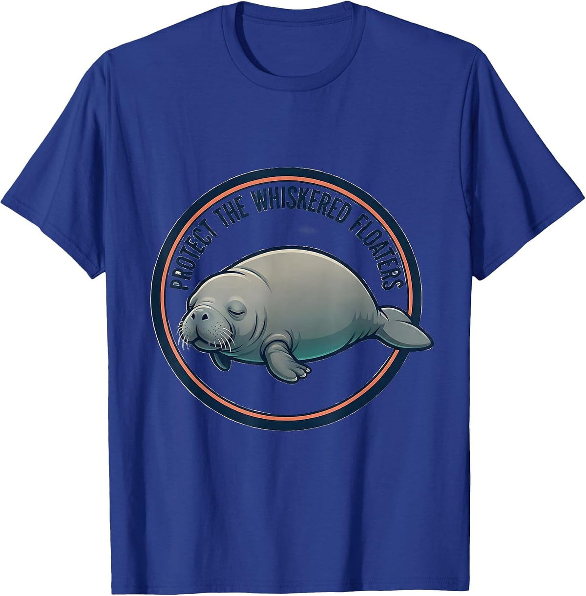 Men's Protect The Whiskered Floaters Funny Manatee Lover Crystal T-Shirt - Royal Blue