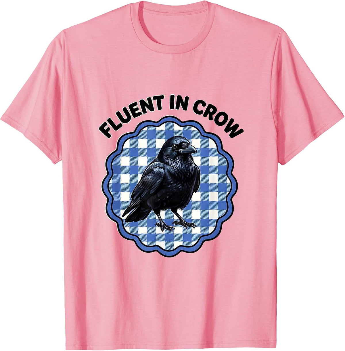 Men's Fluent in Crow Bird Lover Design T-Shirt - Pink