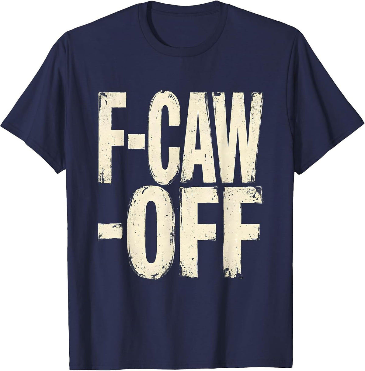 F-Caw-Off Dark Humor Crow Bird Lover Gothic Vintage T-Shirt - Navy Blue