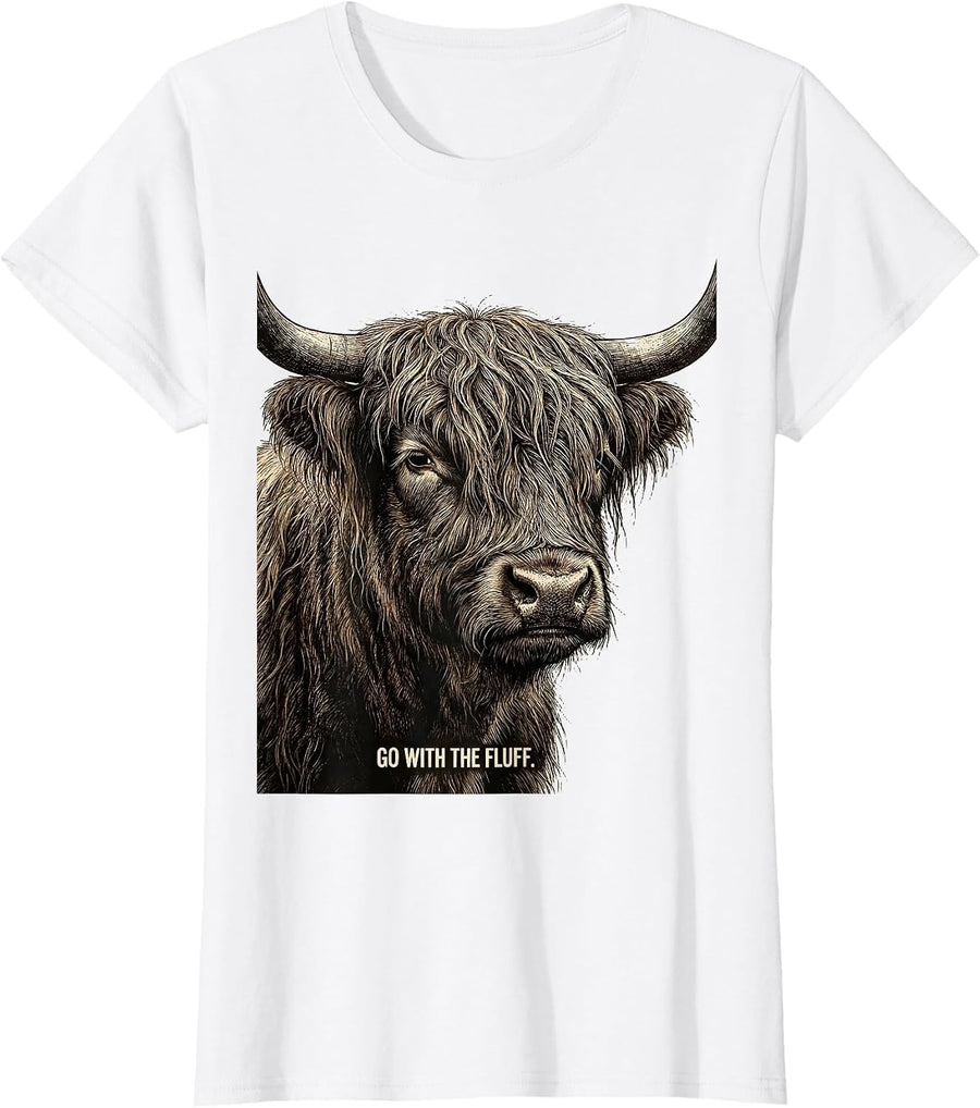 Women's Go With The Fluff Funny Highland Cow Lover Cute Graphic T-Shirt - White
