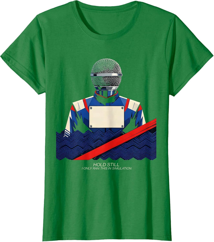 Women's Hold Still, I Only Ran This In Simulation Funny EMT T-Shirt - Kelly Green