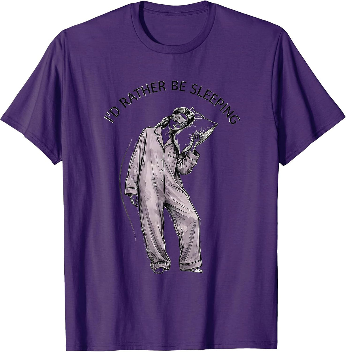 I'd Rather Be Sleeping Funny Tired Humor Design T-Shirt - Purple
