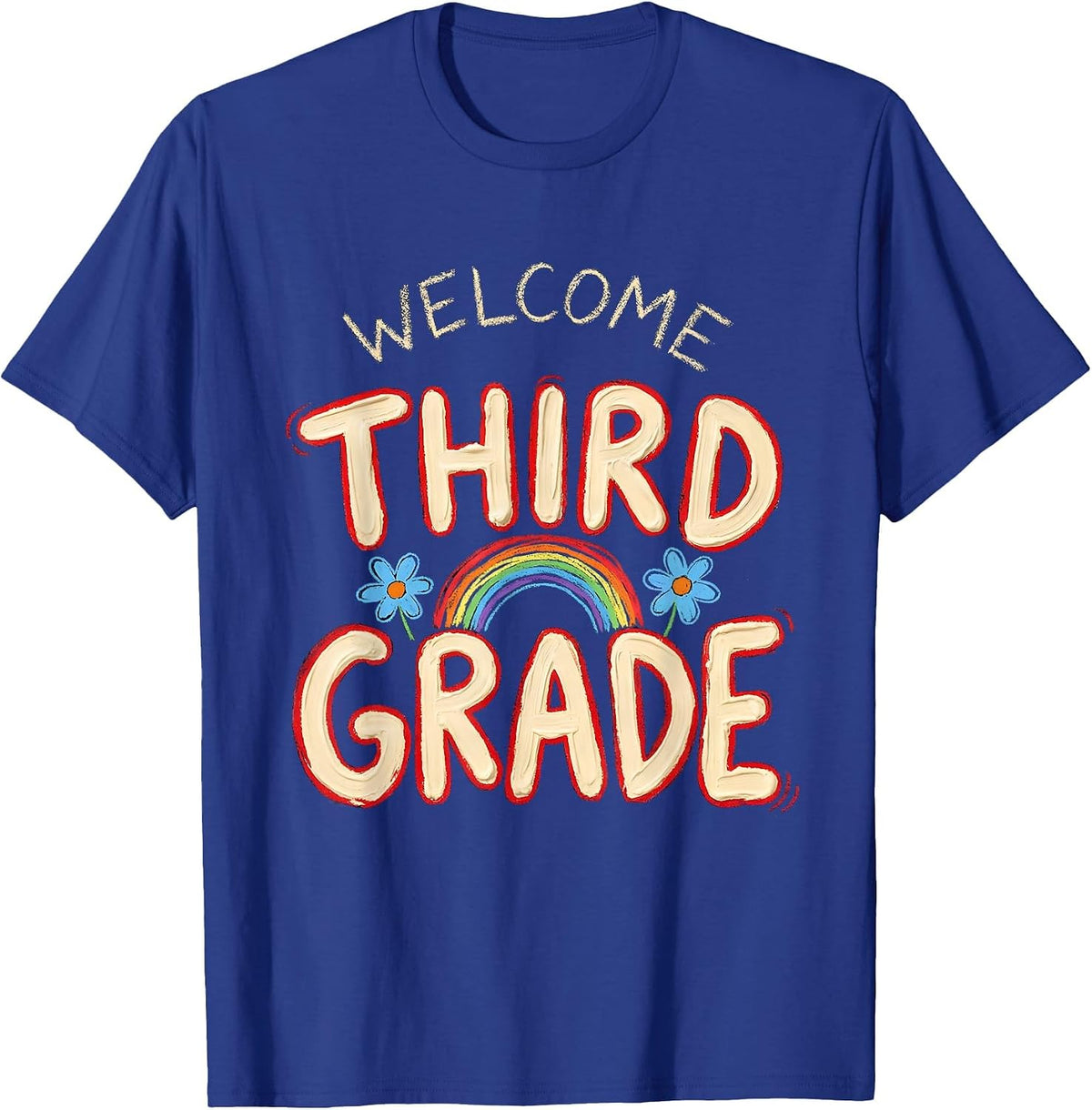 Men's Welcome, Third Grade Naive Kidcore Back To School Teachers T-Shirt - Royal Blue