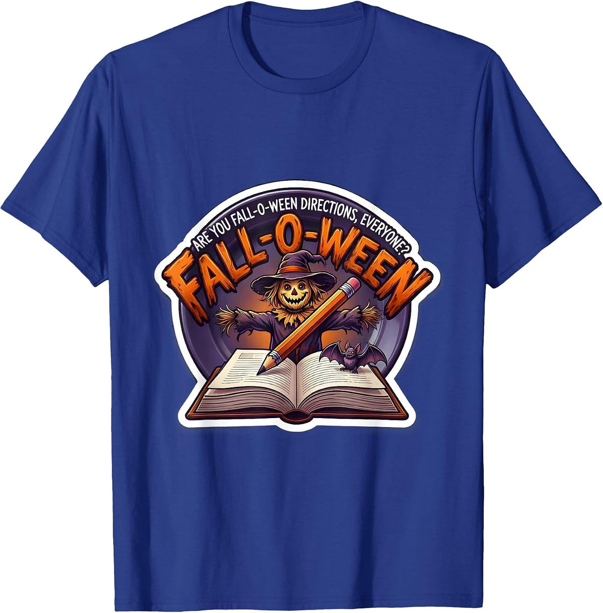 Men's Are You Fall-O-Ween Directions, Everyone? Teacher T-Shirt - Royal Blue