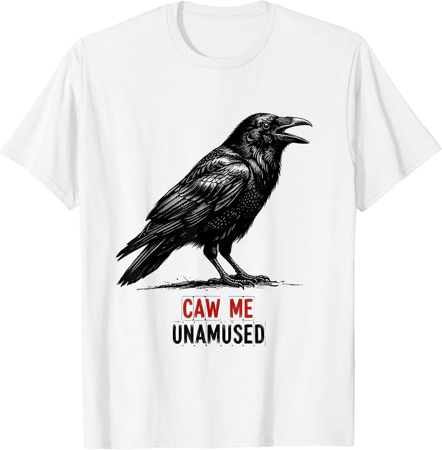 Men's caw me unamused Gothic Crow Raven Bird Pun Humor T-Shirt - White