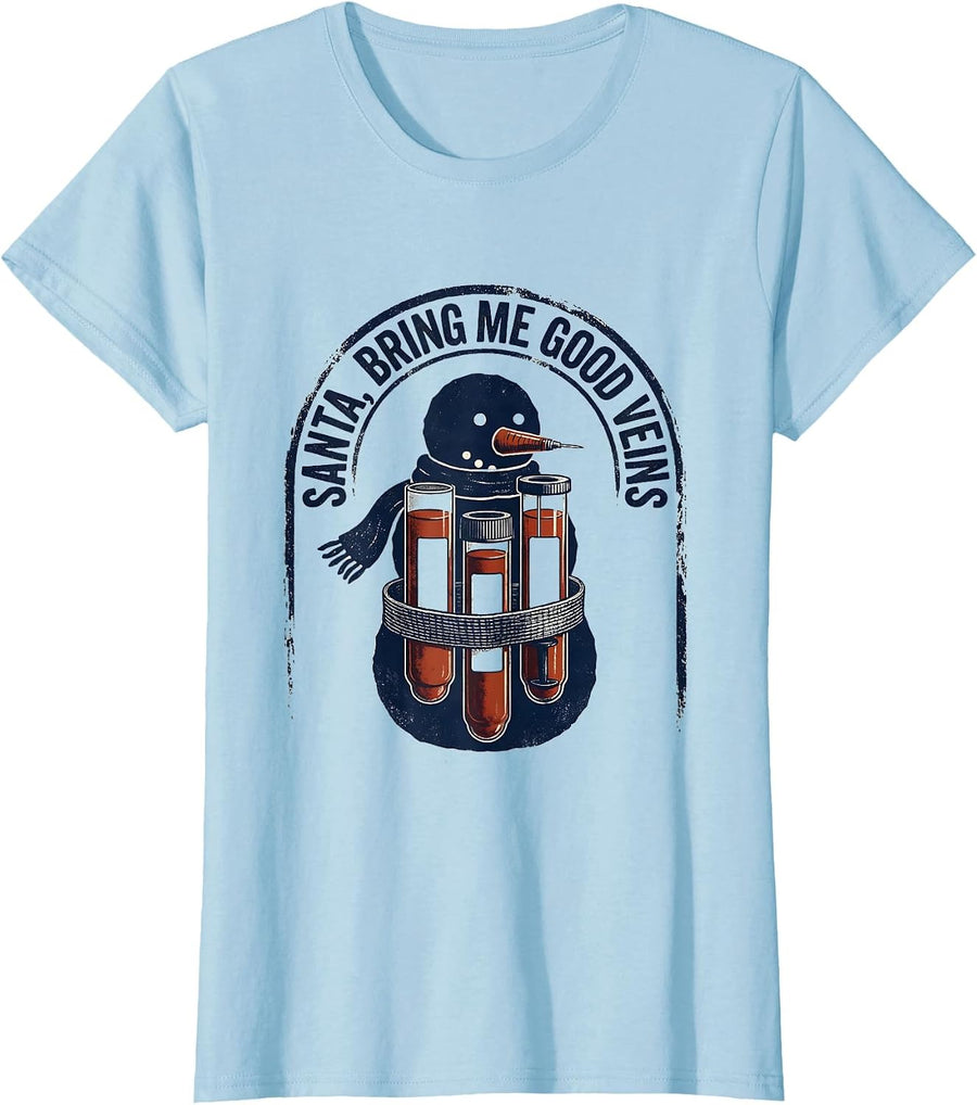Women's Santa Bring Me Good Veins Rubber Stamp Phlebotomist T-Shirt - Baby Blue