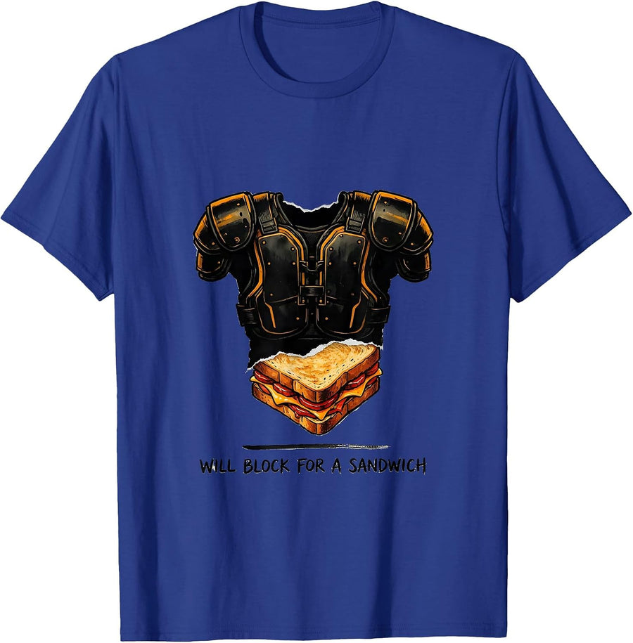 Will Block For A Sandwich Funny Football Lineman Humor T-Shirt - Royal Blue
