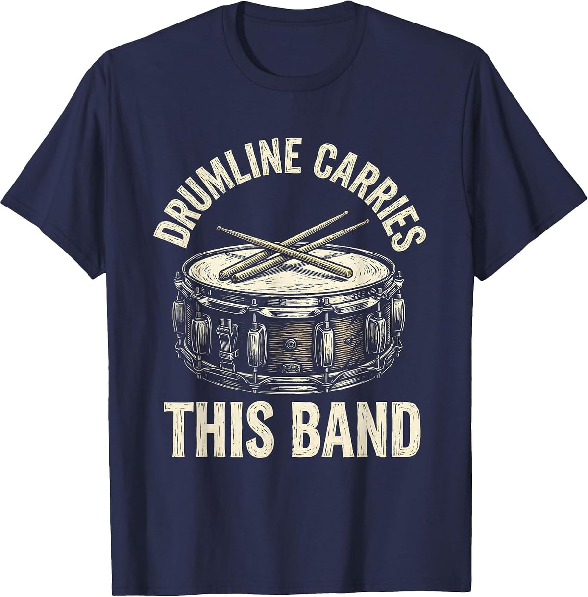 Men's Drumline Carries This Band Funny Marching Band Musician Gift T-Shirt - Navy Blue