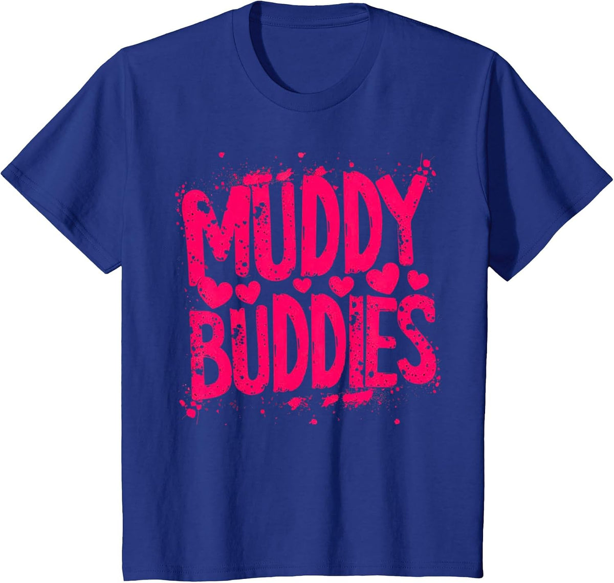 Womans Buddies Muddy Mud Run Mudding Running Girls Team ATV T-Shirt - Royal Blue