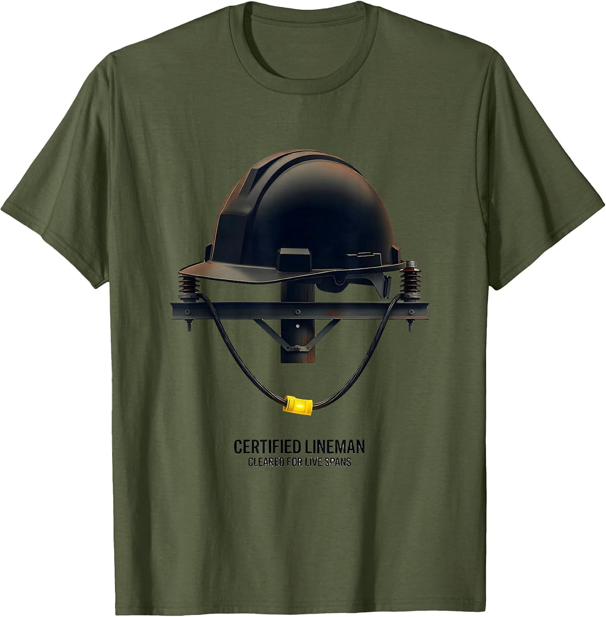 Men's Certified Lineman, Cleared For Live Spans Funny T-Shirt - Olive Green