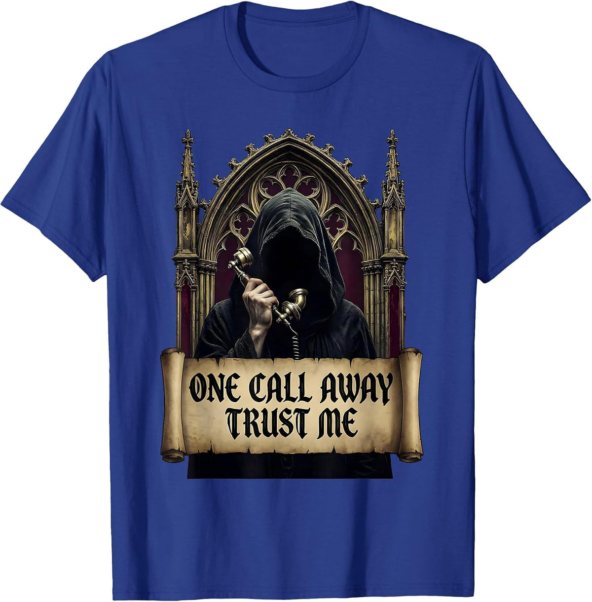 Men's I Cant But I Know A Guy One Call Away T-Shirt - Royal Blue
