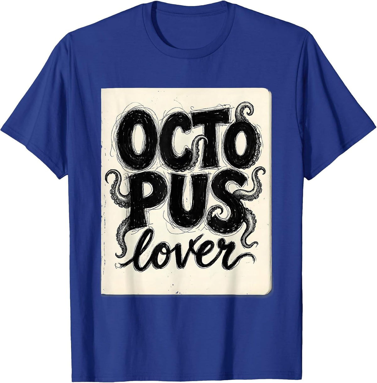 Octopus Lover Graphic Design for Sea Life Fans T-Shirt - Royal Blue