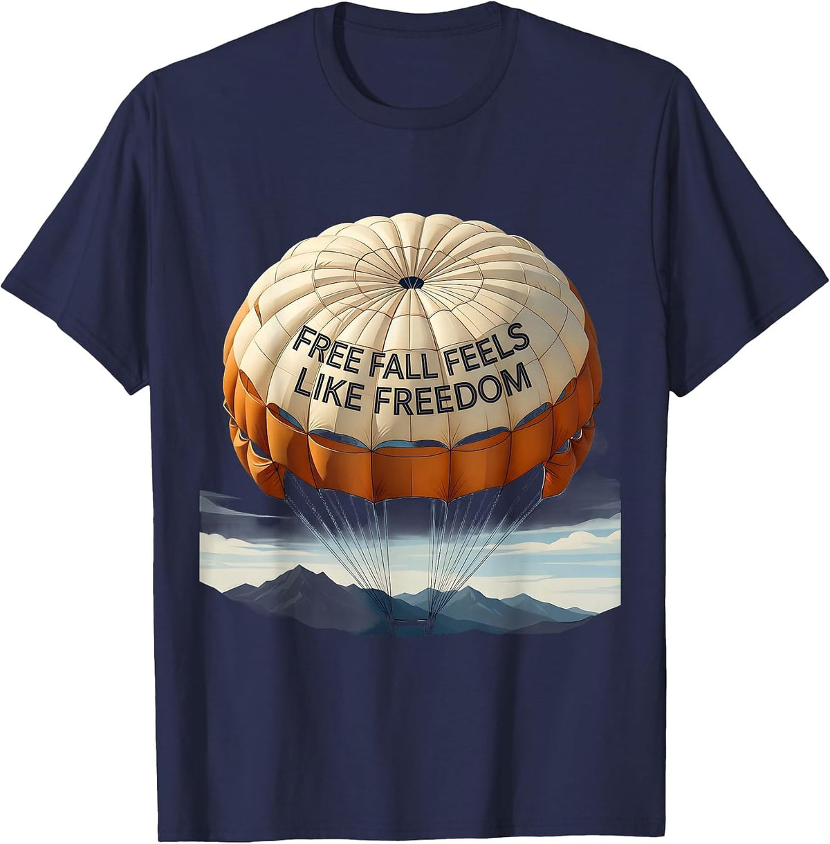 Free Fall Feels Like Freedom Skydiving Design T-Shirt - Navy Blue