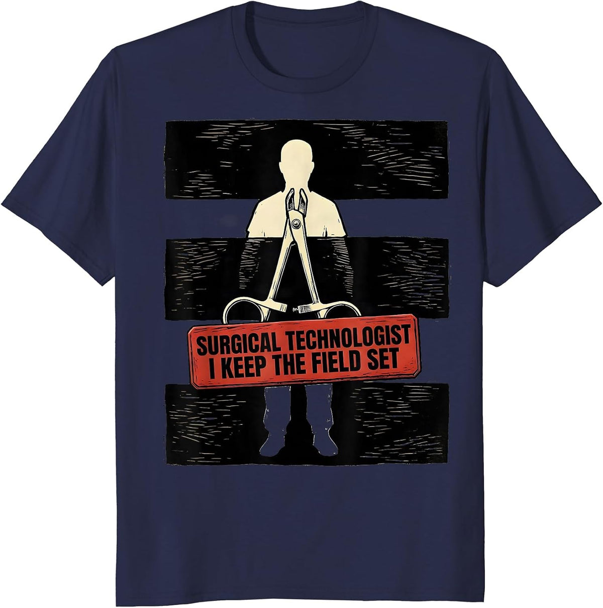 Surgical Technologist, I Keep The Field Set Healthcare Pride T-Shirt - Navy Blue