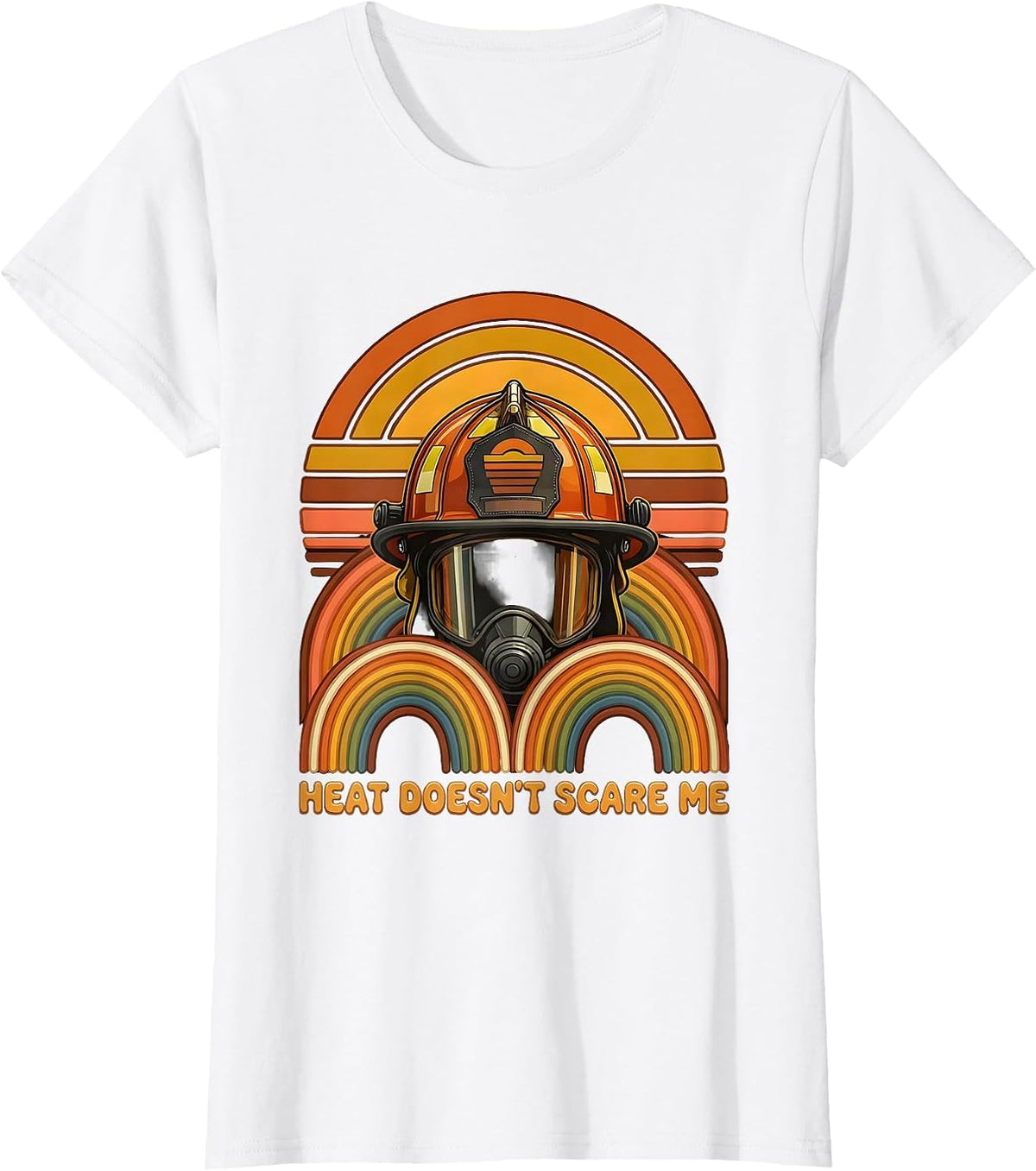 Women's Heat Doesn't Scare Me Firefighter Design T-Shirt - White
